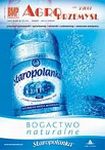 Dwumiesięcznik "Agro Przemysł" od 15 lat zajmuje się nowymi technologiami w przemyśle spożywczym, promuje produkcję bezpieczną i przyjazną dla środowiska, przekazuje najnowszą wiedzę z zakresu pakowan